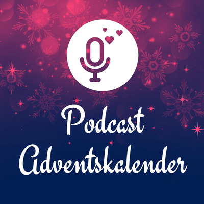 Podcast-Adventskalender 2023