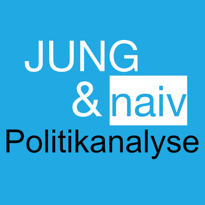 Jung & Naiv | Politikanalyse