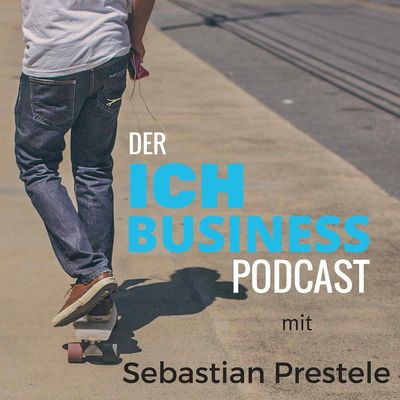 ICH Business Podcast mit Sebastian Prestele