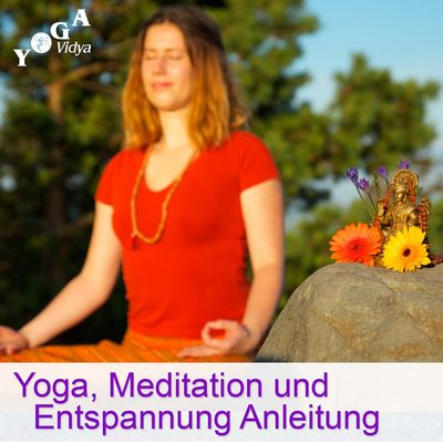 Yoga Entspannung und Meditation Podcast
