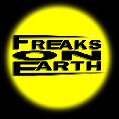 Freaks On Earth