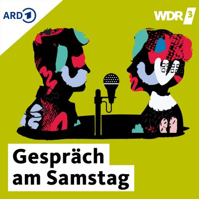 WDR 3 Gespräch am Samstag