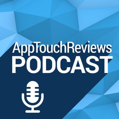 AppTouchReviews Podcast