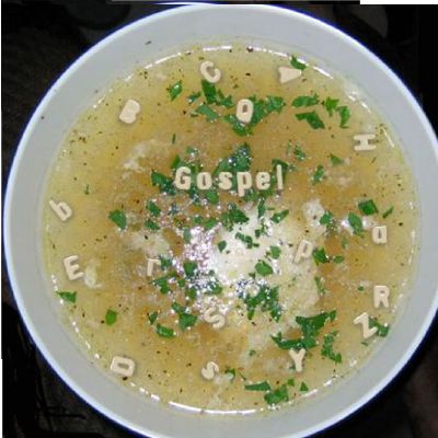 Gospel Soup