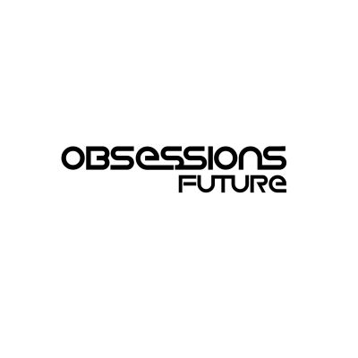 Obsessions Future with Kenneth Thomas