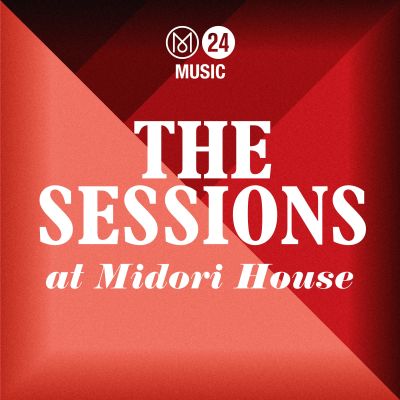 The Sessions at Midori House