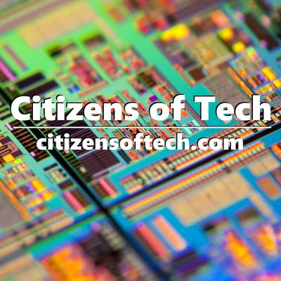 Citizens of Tech