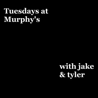 Tuesdays at Murphy's - Murphy's Bar
