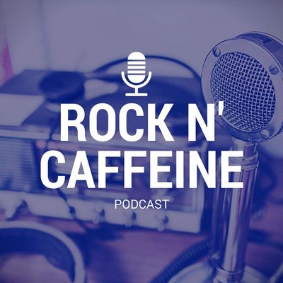 Rock N&#8217; Caffeine