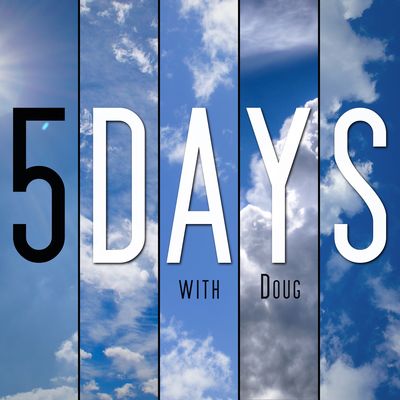 5 Days with Doug