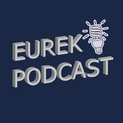 Eureka Podcast