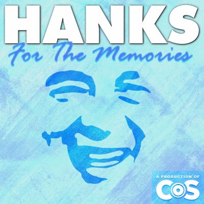 Hanks For the Memories