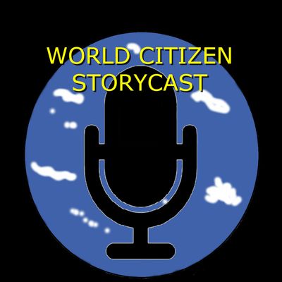 World Citizen Storycast