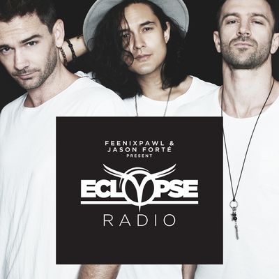 Feenixpawl & Jason Forté: Eclypse Radio