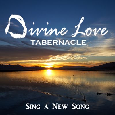 Divine Love Tabernacle Music