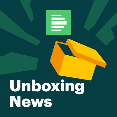 Unboxing News - Deutschlandfunk Nova