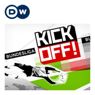 Kick off! | Video Podcast | Deutsche Welle