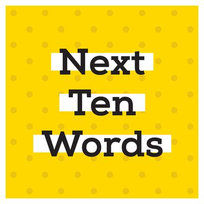 Next Ten Words