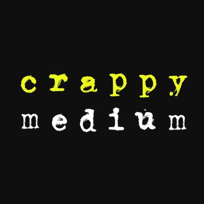 Crappy Medium: A 