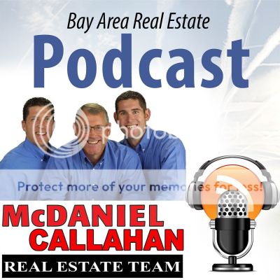 Bay Area Real Estate Podcast with Greg McDaniels
