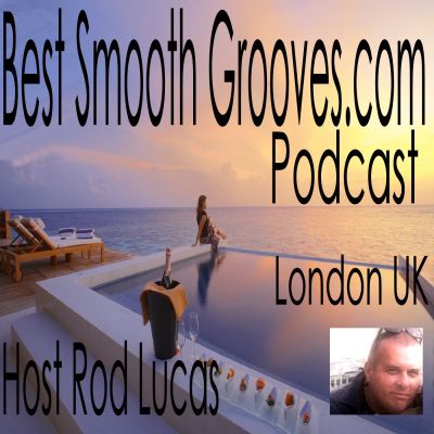 Best Smooth Grooves UK : Host Rod Lucas