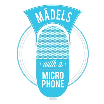 Maedels with a Microphone Podcasts