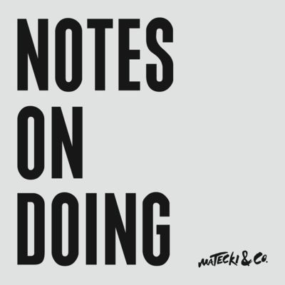Notes on Doing