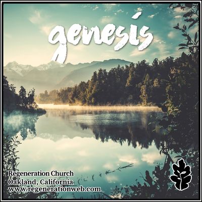 Genesis - Regeneration Church