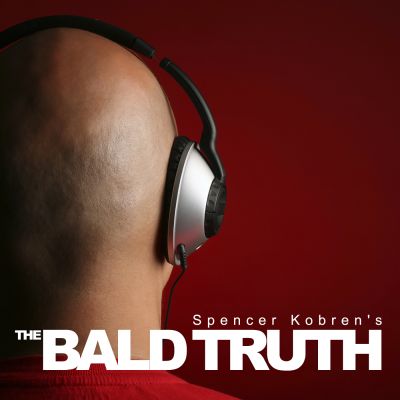 Spencer Kobren's The Bald Truth