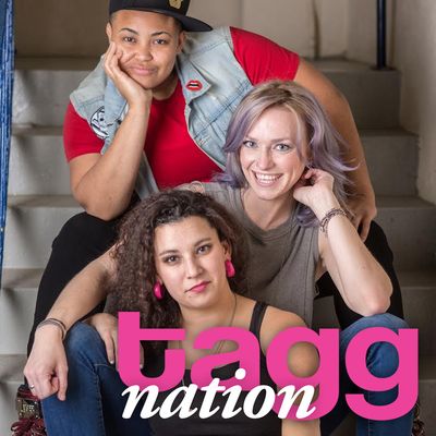 Tagg Nation Podcast | Everything lesbian, queer, and under the rainbow