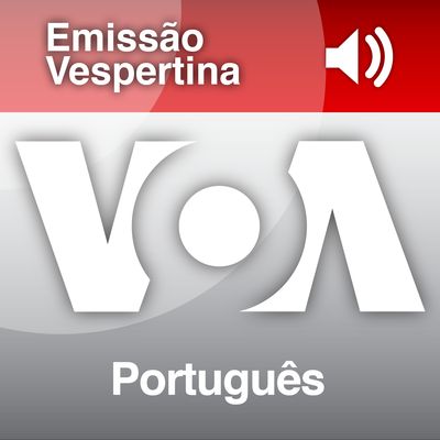  Emissão Vespertina - Voz da América. Subscreva o serviço de Podcast da VOA Português.