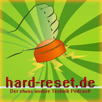 Hard-Reset - der Technik-Podcast