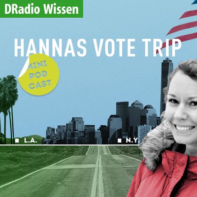 Hannas Vote Trip - Deutschlandfunk Nova