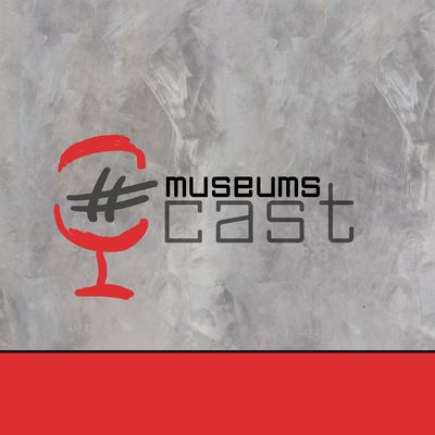 #museumscast - angestaubt war gestern