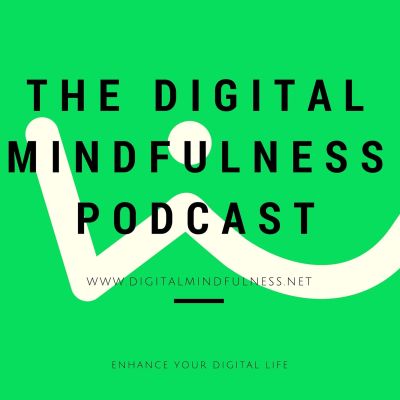 Digital Mindfulness