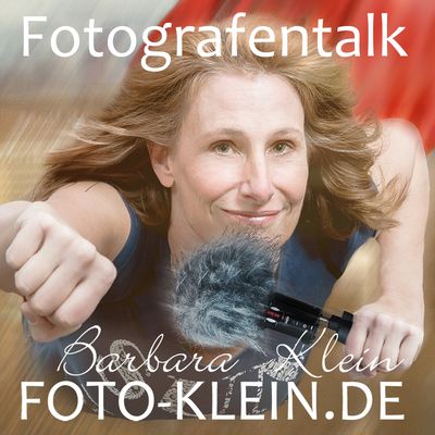 Der FotografenTalk's podcast mit Barbara Klein