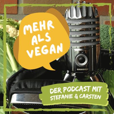 Mehr als Vegan Podcast