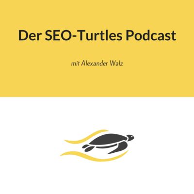 Der SEO-Turtles Podcast