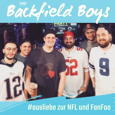 The Backfield Boys | #ausliebe zur NFL & FanFoo