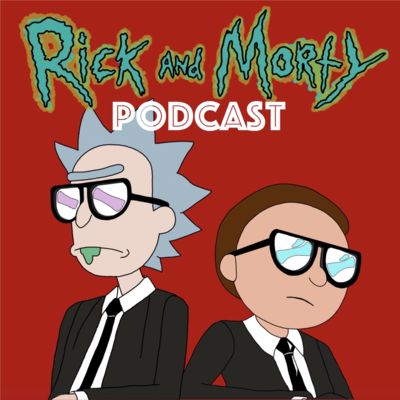 Der Rick and Morty Podcast