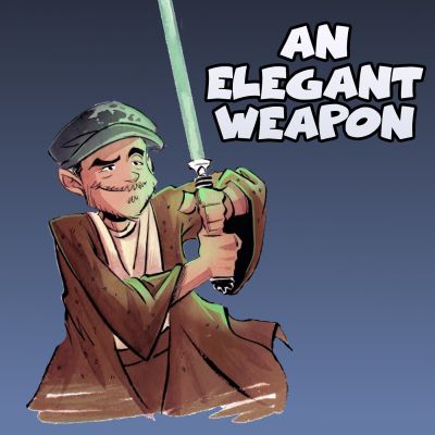 An Elegant Weapon