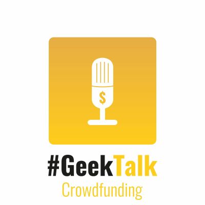 Crowdfunding Podcast by #GeekTalk und Pokipsie Network