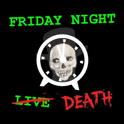 Friday Night Death