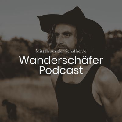 Wanderschäfer Podcast