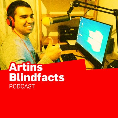 Artins Blind Facts - der inklusive Podcast zur Blindheit