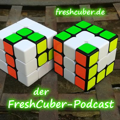 FreshCuber-Podcast - Zauberwürfel und Speedcubing