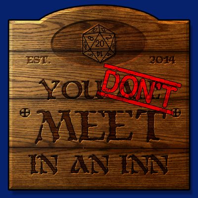 You Don't Meet In An Inn