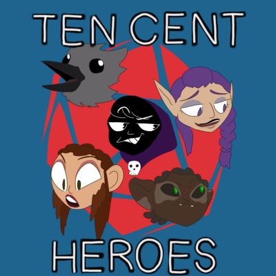 Ten Cent Heroes