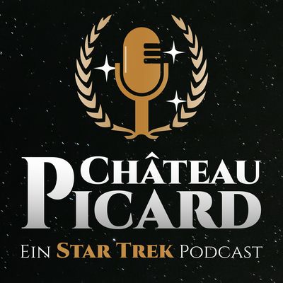 Château Picard – ein Star Trek Podcast