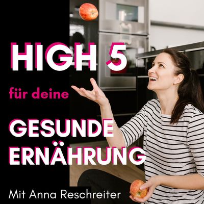 High 5 für deine gesunde Ernährung